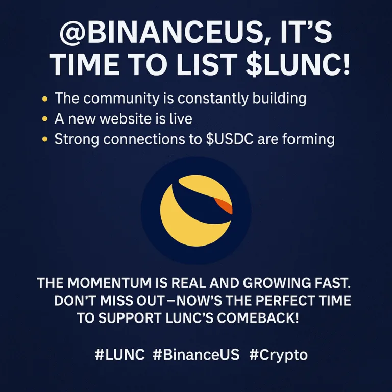 Why BinanceUS Should List LUNC Now