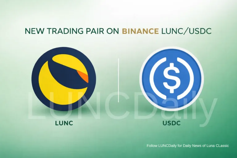 Binance Opens LUNC USDC Spot Trading Pair to Expand Terra Classic Market Access